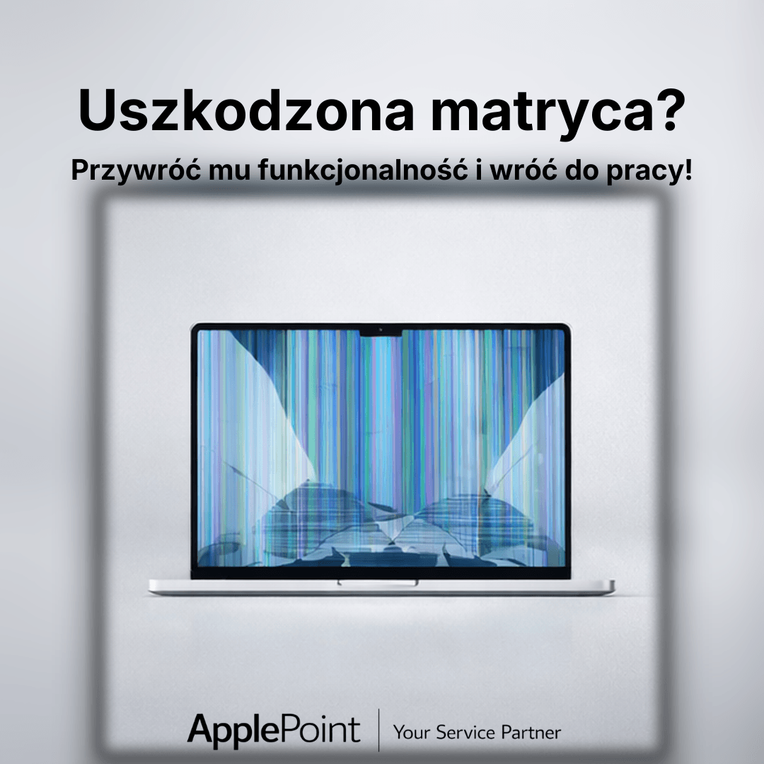 Naprawa matrycy ApplePoint